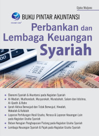 Buku Pintar Akutansi: Perbankan dan Lembaga Keuangan Syariah