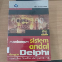 Membangun sistem andal dengan Delphi